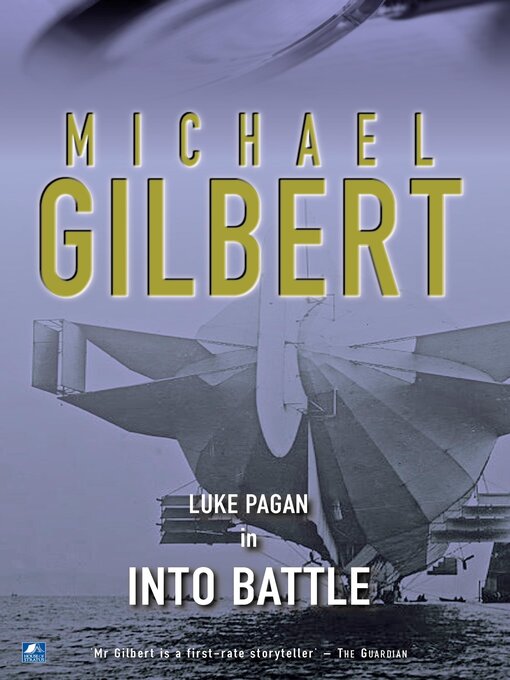 Title details for Into Battle by Michael Gilbert - Available